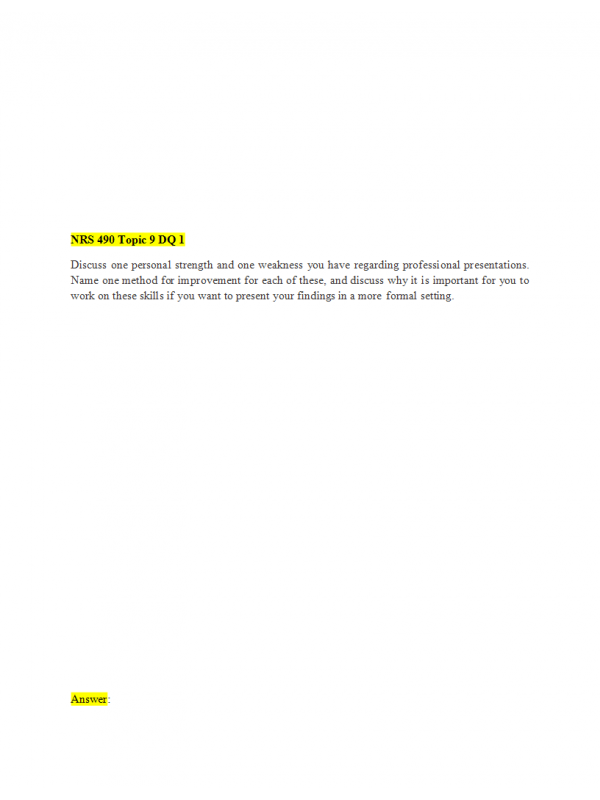 NRS 490 Topic 9 Discussion Question 1