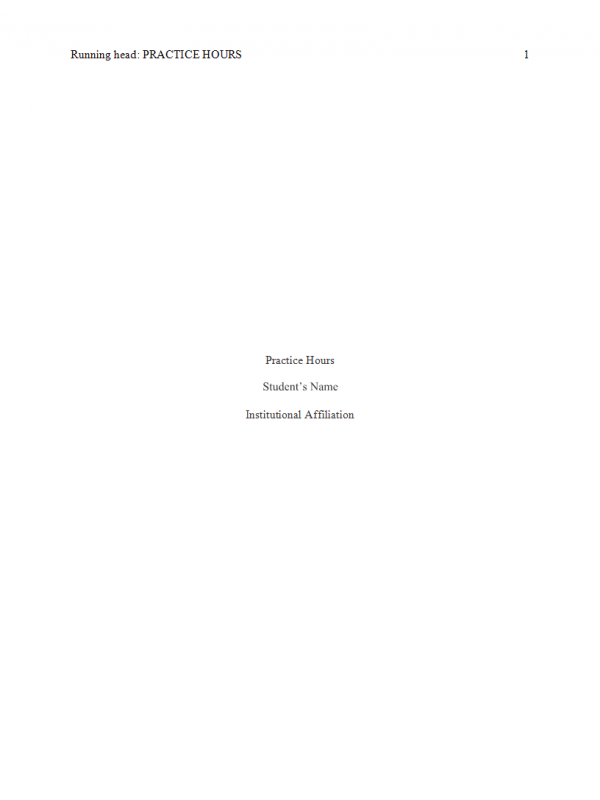 NRS 490 Topic 10 Assignment; Practice Hours Completion Statement NRS-490