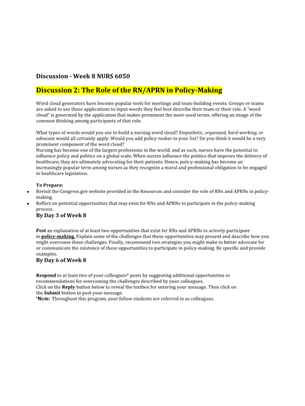 NURS 6050 Module 4 (Week 8) Discussion with Responses 2; The Role of the RN-APRN in Policymaking