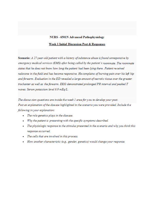 NURS 6501 Week 1 Discussion; Alterations in Cellular Processes - A 27-year-old Patient (Initial Post, Responses)