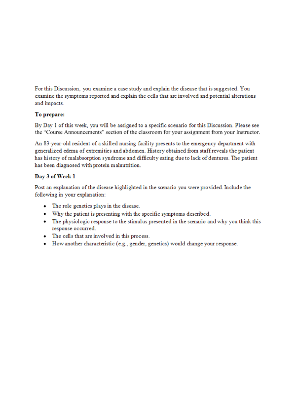 NURS 6501 Week 1 Discussion; Alterations in Cellular Processes - An 83-year-old Resident