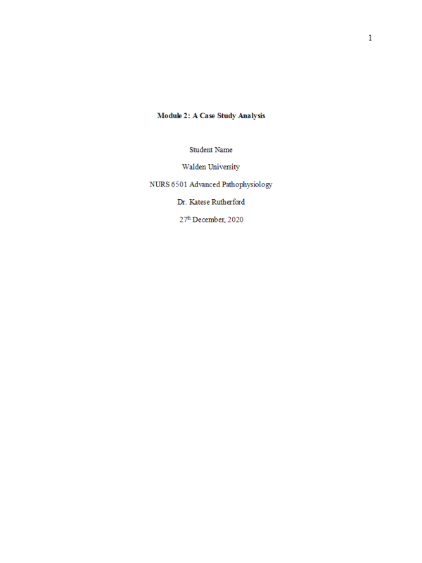 NURS 6501 Week 4 Assignment; Case Study Analysis