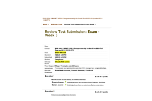 BUSI 3004-1, MGMT-3106-1-Entrepreneurship for Small Bus; Exam - Week 3 Midterm (100% Correct)