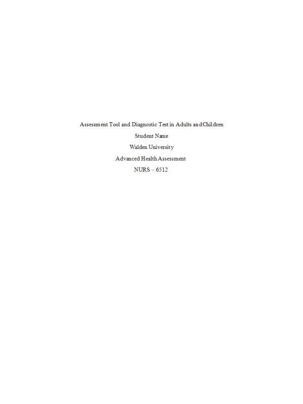 NURS 6512 Week 3 Case Study Assignment; Assessment Tools and Diagnostic; 5-year-old Asian girl of normal weight