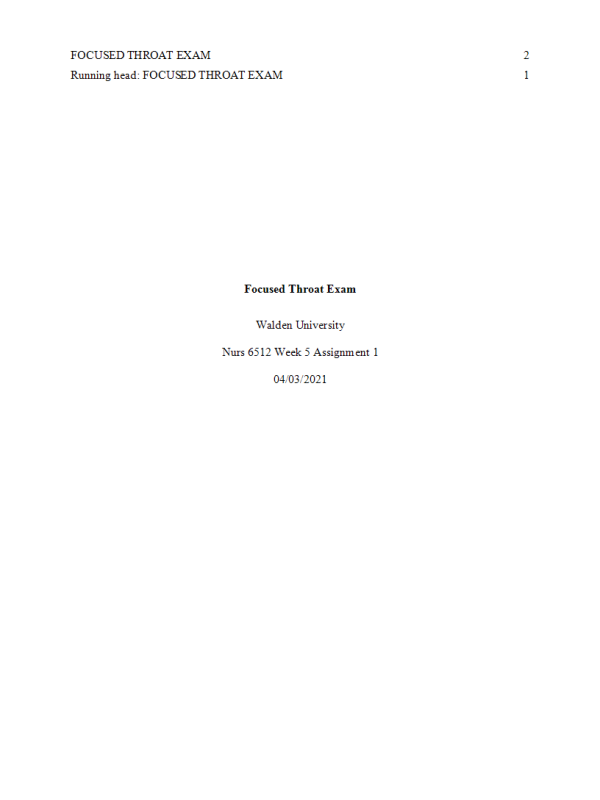 NURS 6512 Week 5 Case Study Assignment; Assessing the Ears, Nose, and Throat
