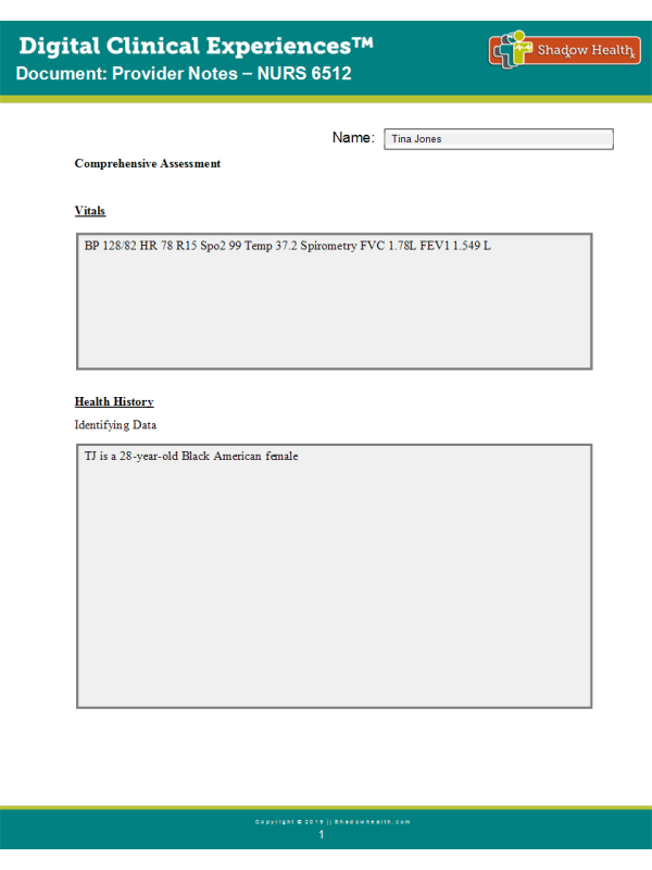 NURS 6512 Week 9 Digital Clinical Experience (DCE); Comprehensive (head-to-toe) Physical Assessment
