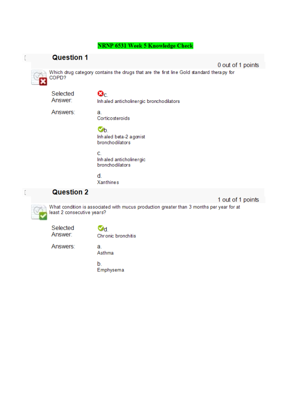 NRNP 6531 Week 5 Knowledge Check; Cardiovascular and RespiratoryFall Qtr