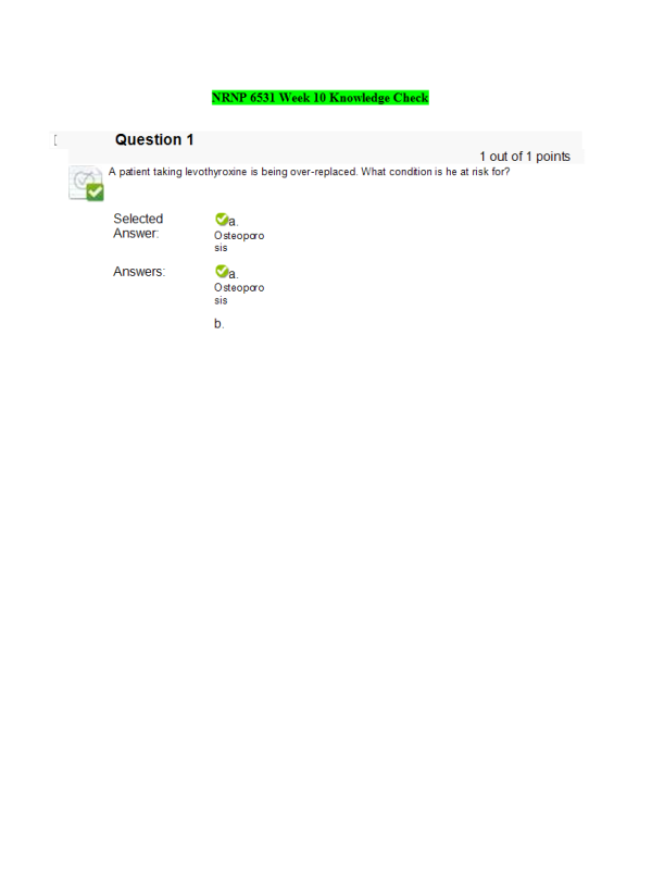 NRNP 6531 Week 10 Knowledge Check; Musculoskeletal Conditions and Neurologic ConditionsFall Qtr