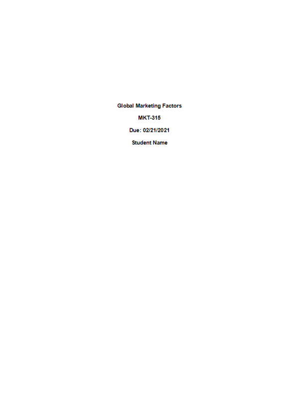 MKT 315 Topic 8 Assignment; Global Marketing Factors