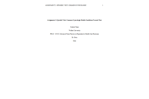 PRAC 6552 Week 7 Assignment 2; Episodic Visit Common Gynecologic Health Conditions Focused Note