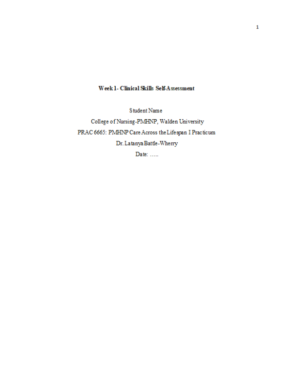 PRAC 6665 Week 1 Assignment 2; Clinical Skills Self-Assessment