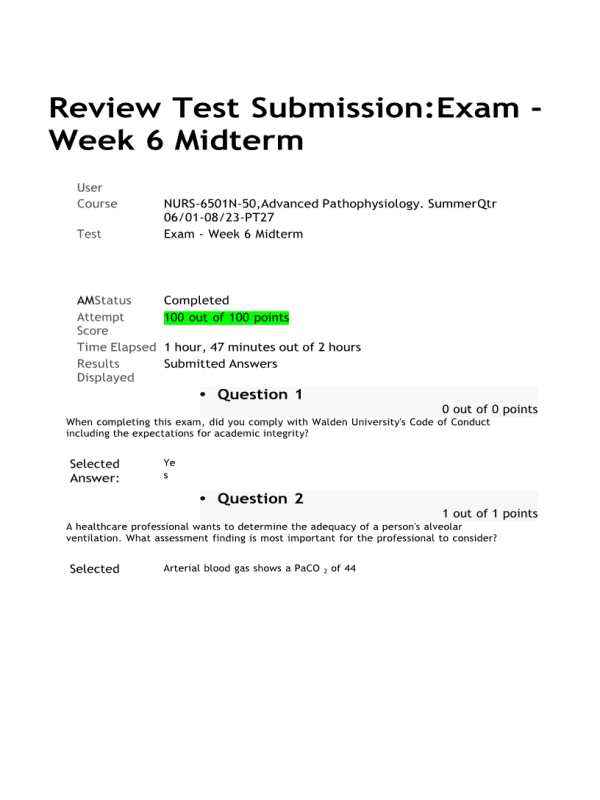 NURS 6501N-50, Advanced Pathophysiology, Week 6 Midterm ExamScore; 100 out of 100 Points