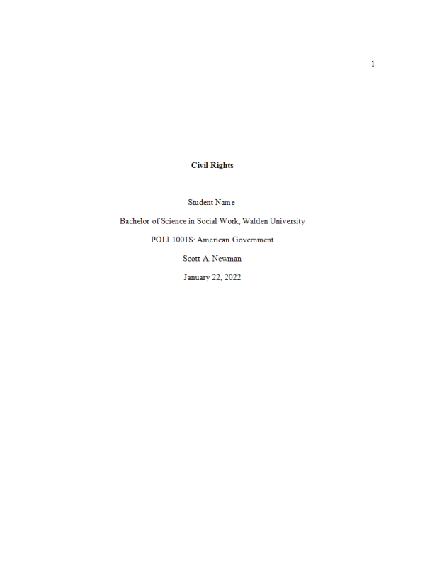 POLI 1001 Week 2 Assignment; Civil Rights Movement and the Effects of Today