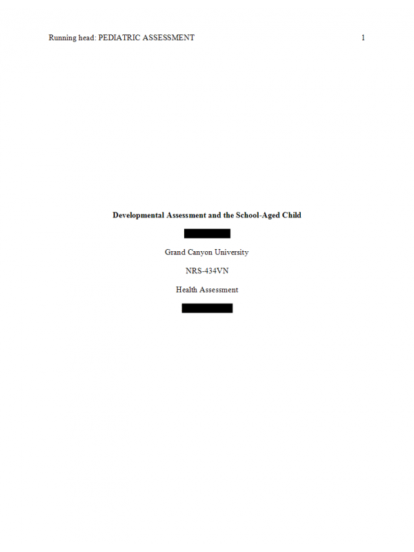NRS 434VN Topic 2 Assignment; Developmental Assessment and the School-Aged Child