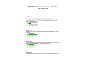 NRNP 6550 Week 3 Knowledge Check; Conditions of the Cardiovascular System, Part 1 (Grade; 10 out of 10)