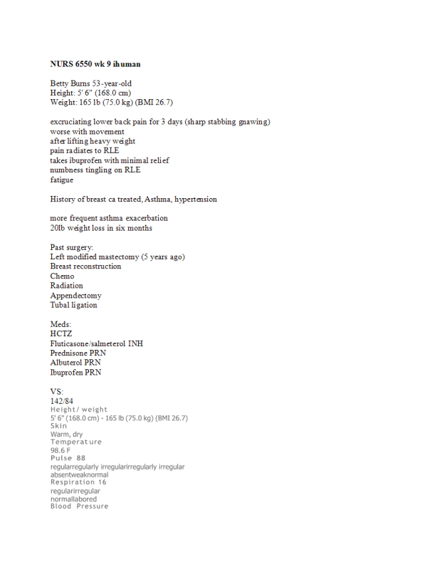 NRNP 6550 Week 9 iHuman; Betty Burns 53-year-old