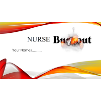 Nurse Burnout PowerPoint Presentation 